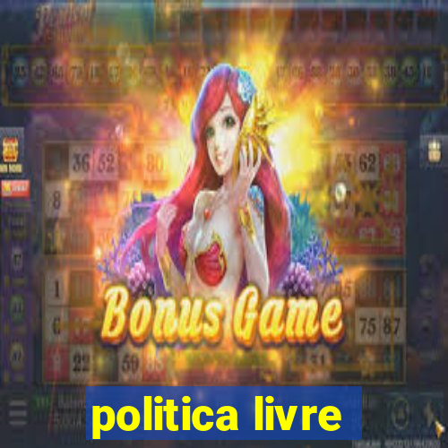 politica livre
